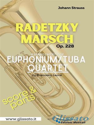cover image of Radetzky Marsch--Euphonium/Tuba Quartet (score & parts)